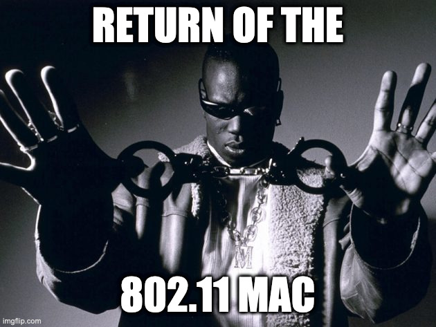 CWNA Chapter 9: Return of the 802.11 MAC